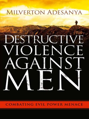 cover image of Destructive Violence Against Men